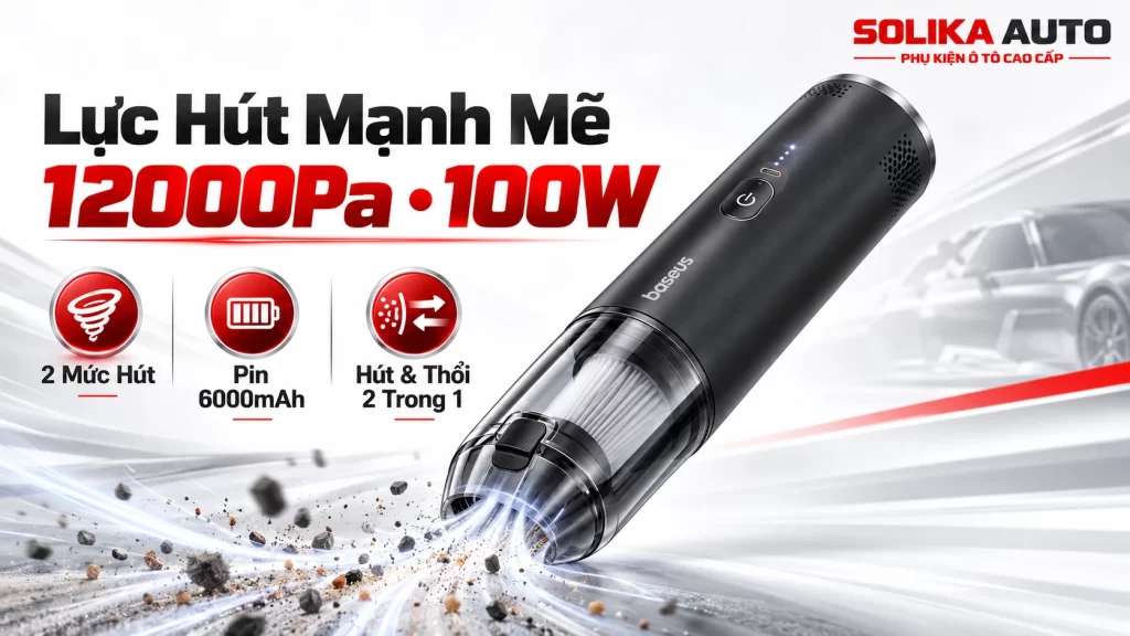 Máy hút bụi Baseus A3lite lực hút 12000Pa, công suất 100W, pin 6000mAh với hai mức hút và chức năng hút thổi.