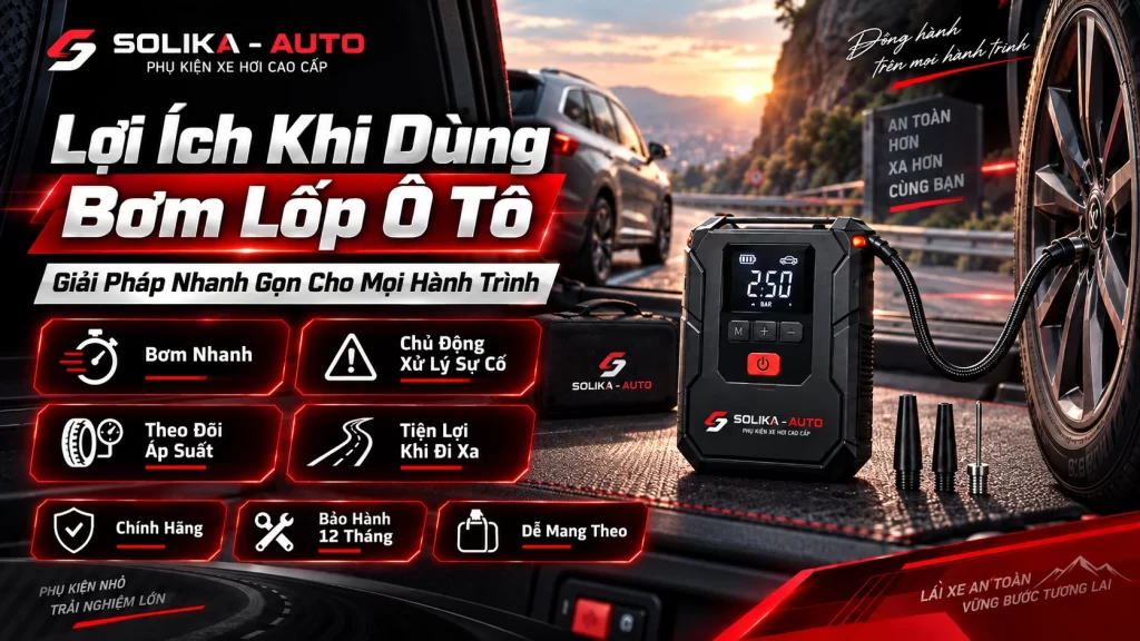 Lợi Ích Khi Dùng Bơm Lốp Ô Tô