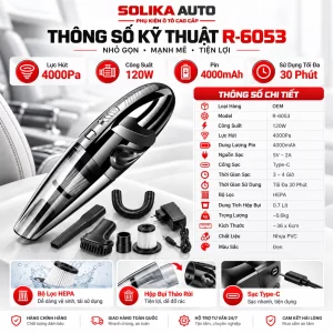 Bảng thông số kỹ thuật máy hút bụi không dây R-6053 OEM, công suất 120W, lực hút 4000Pa, pin 4000mAh và bộ lọc HEPA.